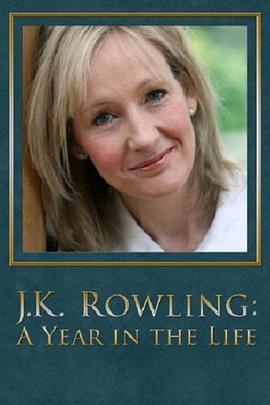 J·K·罗琳：生命中的一年 J.K. Rowling: A Year in the Life