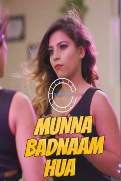 蒙娜（Munna）臭名昭著 2021 S01E01 Hindi